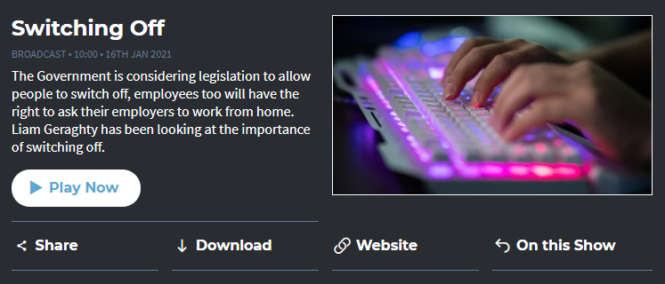 The Business on RTE1 Radio - How to switch off from work.